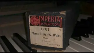 Blame it on the Waltz - Alfred Solman & Gus Kahn 1926 | Player piano