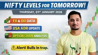 Nifty Levels for 01 Jan 2026 | Thursday Market Outlook | FII&ndash;DII Data, Option Chain & USA ADR Impact
