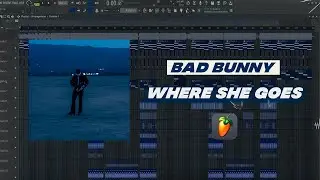 Bad Bunny - WHERE SHE GOES | Remake Instrumental Flp