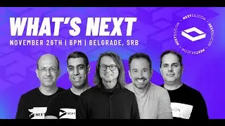 What's Next: Belgrade
