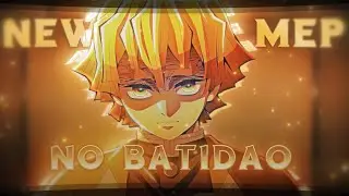 New Year MEP 2026 - No Batid&atilde;o [AMV/Edit] 🔥🎉🥳4k!