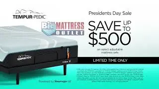 Big Mattress: Tempur-Pedic SALE Prez Day