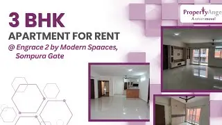 3 BHK Apartment for Rent in | Sompura, Bangalore | @ Engrace 2 by Modern Spaaces PropertyAngel(9810)