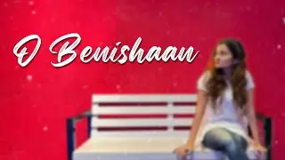 O Benishaan Feat. Gayatri Godbole | Tushar Totre | Anand Vaidya