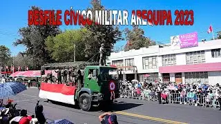 DESFILE CIVICO MILITAR AV INDEPENDENCIA AREQUIPA 2023