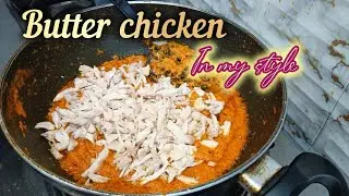 Butter chicken |  Reshedaar butter chicken | Butter chicken recipe | mouth watering butter chicken 