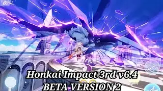 Herrscher of Origin & Finality (BETA version 2) | Honkai v6.4