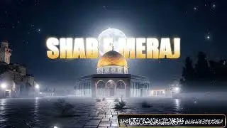 Shab-e Meraj Sharif 16th Jan Night || Mufti Sajid Ali Misbahi Sahab