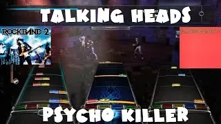 Talking Heads - Psycho Killer - Rock Band 2 Expert Full Band