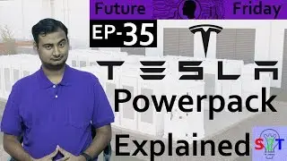 Tesla BIG Battery Explained{Future Friday Ep35}