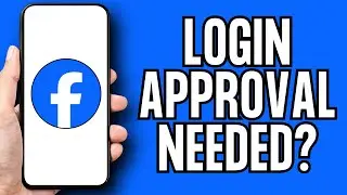 Login Approval Needed Facebook Problem | How To Open Login Was Not Approved Facebook Account