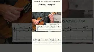 Ukulele Country Swing 4 -  #ukuleletutorial #ukulelefingerpicking #ukulele #ukuleleteacher