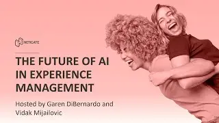 The future of AI in Experience Management