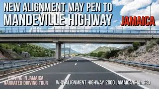 New Alignment May Pen to Mandeville Highway Jamaica