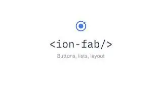 Ionic Components: FABs