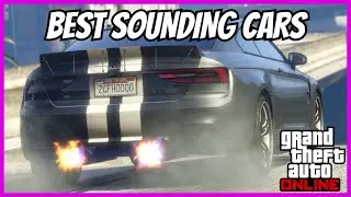 Top 5 Best Sounding Cars in GTA Online