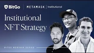 Webinar: Institutional NFT Strategy