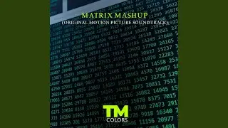 Matrix Mashup (Original Motion Picture Soundtrack)