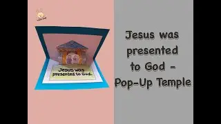 Bible Crafts for Kids | Sunday School Lesson | Jesus was presented to God - Pop-Up Temple