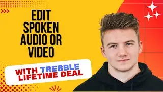 Trebble Lifetime Deal I Edit spoken audio or video like you were editing a word document