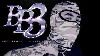 FxckaDollar - BB3 (Video Oficial) Prod. mlager