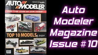 Auto Modeler Magazine Issue #10   Top 10 Models of 2025