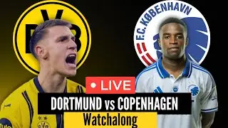 LIVE Watchalong: Borussia Dortmund vs FC Copenhagen