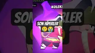 SON HİPER SARJLAR! Brawl Stars