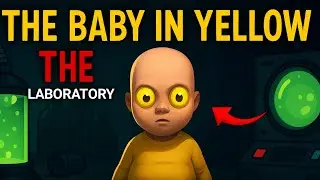 The Baby In Yellow | Level The Laboratory|Game Changer #gaming