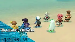 Tales of Legendia - Episode 33: The Land Below
