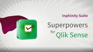 Inphinity Suite - Superpowers for Qlik Sense