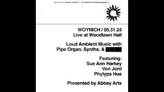 RESONANCE - WOYNICH, Sue Ann Harkey, Von Jord, and Phylyps Hue Live 5/31/2024