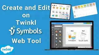 How to Create and Edit Resources on Twinkl Symbols Web Tool