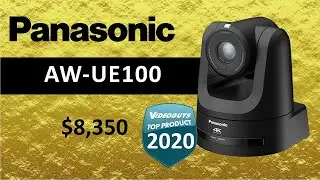 Panasonic AW-UE100 Top Live Streaming Product of 2020 by Videoguys