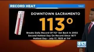 Record-Breaking Heat In Sacramento
