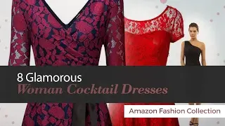 8 Glamorous Woman Cocktail Dresses Amazon Fashion Collection