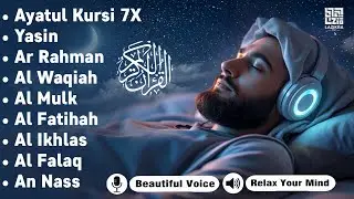 Relaxing Quran Recitation for Deep Sleep | Ayatul Kursi, Rahman, Yaseen, Waqiah, Al-Mulk - Alaa Aqel