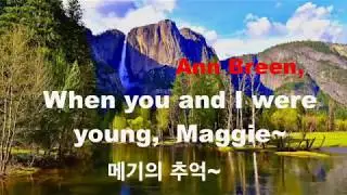 음악 산책  -17-  When you and I were young, Maggie / Ann Breen / Yosemite Nat'l Park, CA
