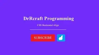 DrRcraft Programming: CSS Align Tutorial
