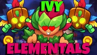 We're Back! What Better Way Than With The BEST F2P Deck - Ivy Elemental Deck - Rush Royale