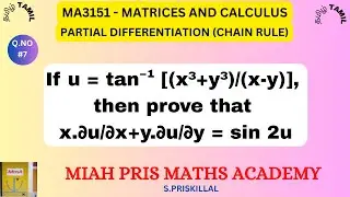 If u = tan^−1[(x³+y³)/(x-y)] then prove that x.∂u/∂x+y.∂u/∂y=sin2u/Euler's Thm /Homogeneous function