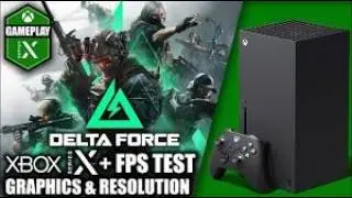 DELTA FORCE &mdash; ПУТЬ НОВИЧКА на XBOX SERIES X! КАРТА ДАМБА и ЛУТ на 6.5 МИЛЛИОНОВ!