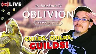⚔️ Oblivion Remastered ⚔️ | 🧙 Guilds ONLY 🧙 | #oblivion #oblivionremastered