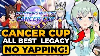 UMA MUSUME ALL BEST LEGACY FOR CANCER CUP (FULL GUIDE) | Cancer Cup Umamusume, Uma Musume Cancer Cup