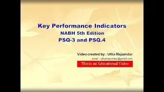 Key Performance Indicators (KPI) - NABH 5th edition - PSQ-3 and PSQ.4