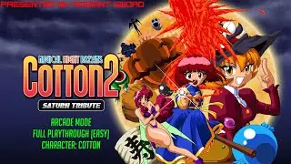 Cotton 2: Трибьют Saturn / Аркадный режим / Полное прохождение / Cotton (Легкий/1CC/CC)