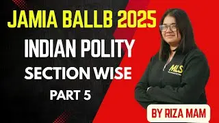JAMIA BALLB Polity Section WisePYQ Series (2016-2024) : Most Important Question PART 5