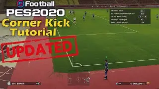 eFootball PES 2020: обновлённое руководство по угловым ударам/приём
