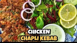 CHICKEN CHAPLI KEBAB RECIPE!! Crispy Outside | Juicy Inside | Spicy Authentic Pakistani Style
