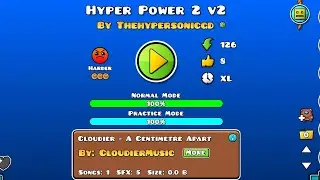 Hyper power 2 v2 creado por @thehypersonicgd  100% 3 coins 